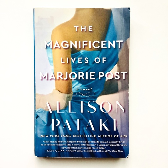 The Magnificent Lives of Marjorie Post by Allison Pataki - Picture 1 of 3